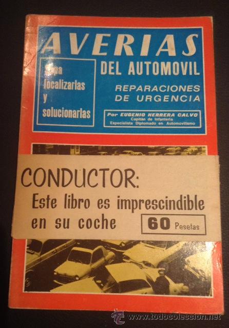 Automobili e Motociclette: libro de 1967 averias del automovil reparaciones de urgencia reparacion averia