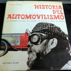 Coches y Motocicletas: HISTORIA DEL AUTOMOVILISMO 1965 G.DE AMI Y DUMONT PIERRE (DIBUJOS) COCHE ANTIGUO BOLIDO AUTOMOVIL