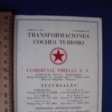 Coches y Motocicletas: (CAT-1134)CATALOGO TRANSFORMACIONES COCHES Y TURISMO , COMERCIAL PIRELLI S.A. AÑOS 30