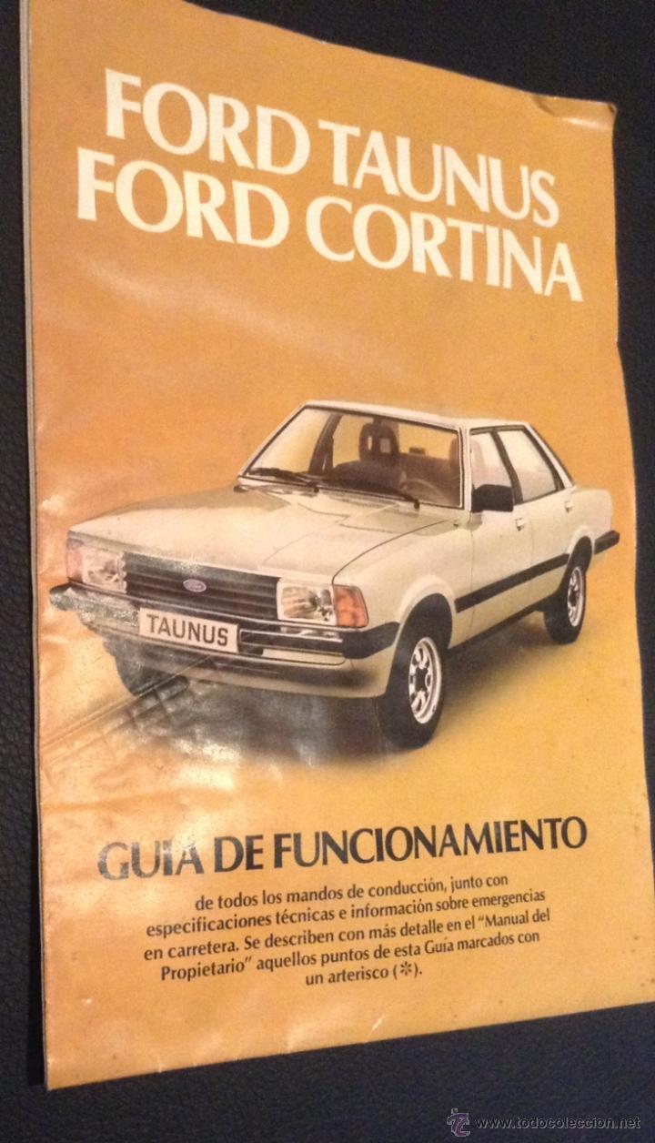 Coches y motocicletas: manual del usuario original ford taunus y ford cortina guia de funcionamiento de 1979