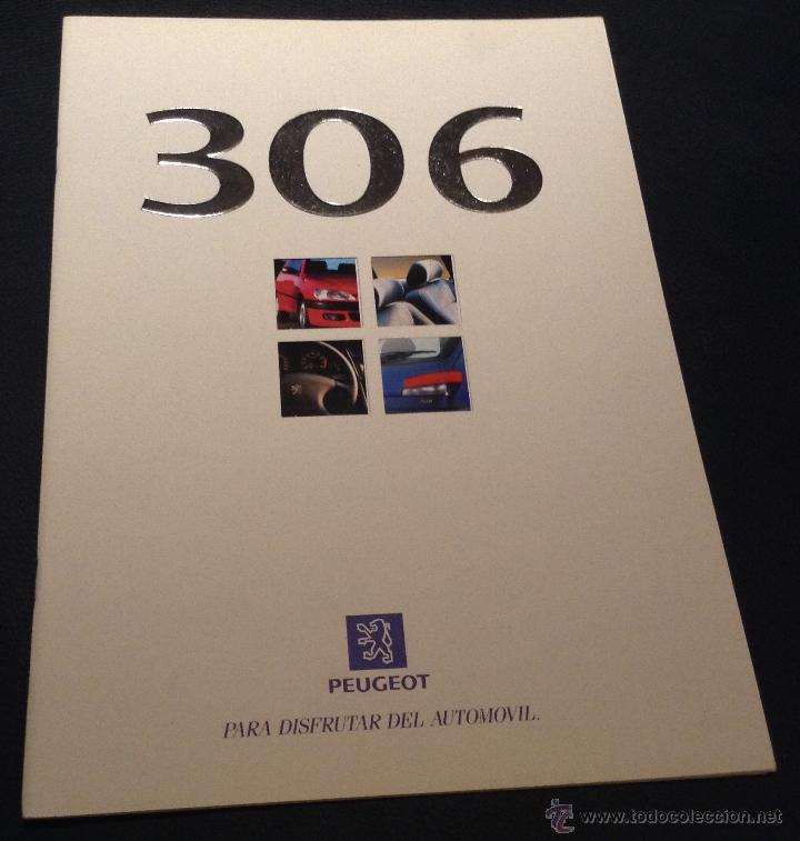 Voitures et Motocyclettes: Folleto catalogo publicidad original peugeot 306 de 1997