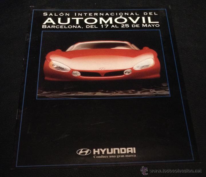 Cars and Motorcycles: Folleto catalogo publicidad hyundai especial salon internacional del automovil de 1997 barcelona
