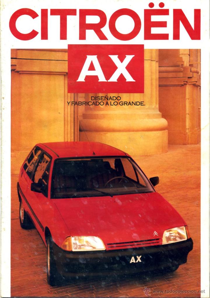 Coches y Motocicletas: Cat&aacute;logo de Lanzamiento del  Citro&euml;n AX a&ntilde;o 1987 con 26 p&aacute;g.