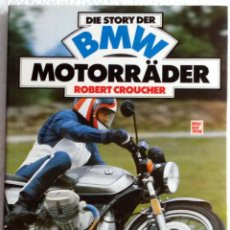 Coches y Motocicletas: LIBRO DIE STORY DER BMW MOTORRÄDER.. Lote 53863328