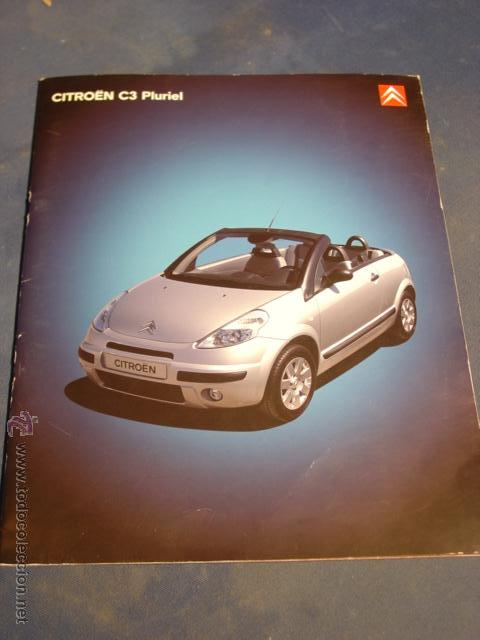 Coches y Motocicletas: Cat&aacute;logo Citro&euml;n C3 Pluriel  con Caracter&iacute;sticas en Formato 30,5x24,5 con 30 p&aacute;g.1&ordf; Edici&oacute;n 4/2003