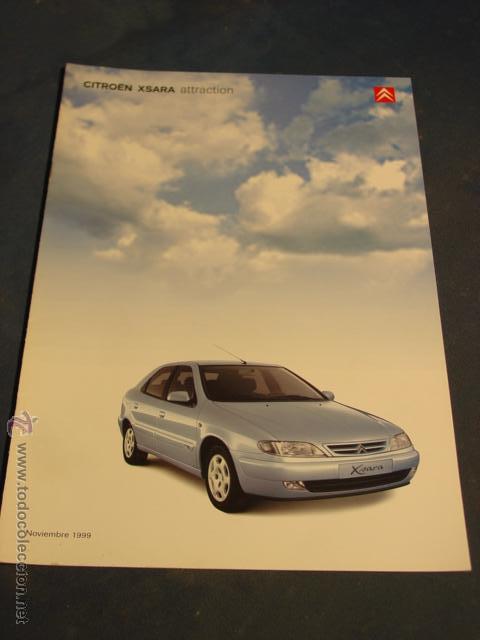 Coches y Motocicletas: Cat&aacute;logo Citro&euml;n Xsara Attraction sin Caracter&iacute;sticas en Formato 30,5x24,5 con 6 p&aacute;g. Nov. del 1999