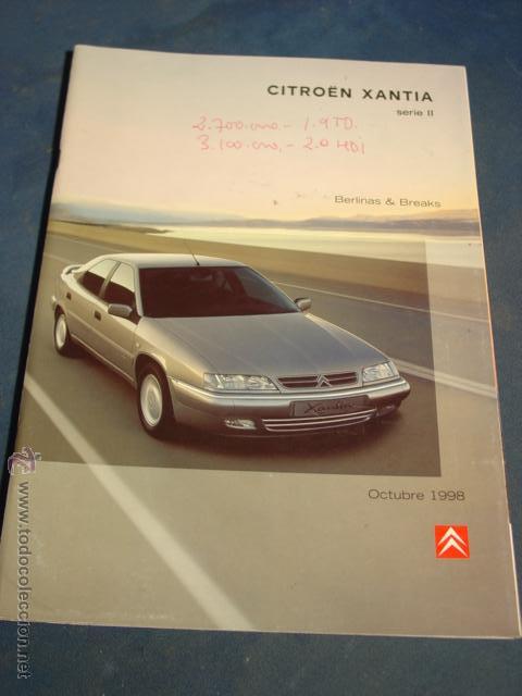 Coches y Motocicletas: Cat&aacute;logo Citro&euml;n Xantia II con Caracter&iacute;sticas en Formato 30,5x24,5 con 39 p&aacute;g. Octubre del 1998