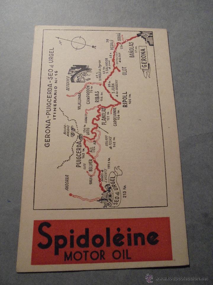 Coches y Motocicletas: INTINERARIO N&ordm; 16 GERONA -PUIGCERDA - SEO DE URGEL. SPIDOL&Eacute;INE MOTOR OIL - 16X10 CM.A&Ntilde;OS 30/40