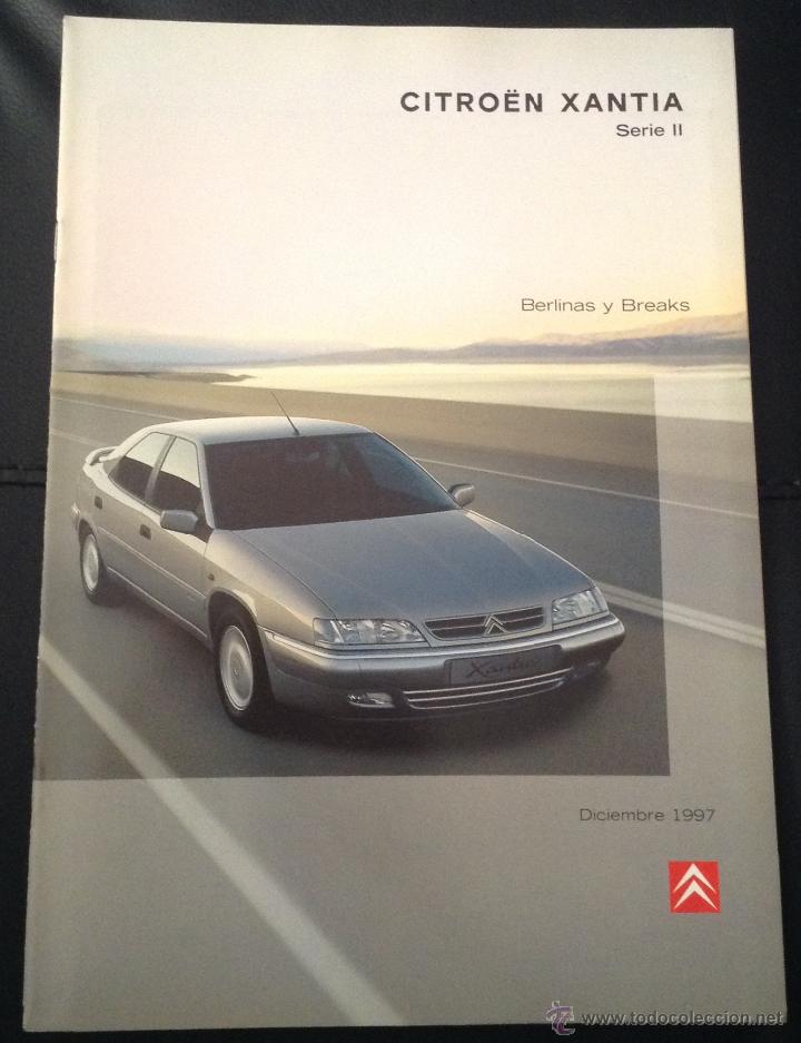 Coches y Motocicletas: Folleto catalogo publicidad original citroen xantia serie II berlinas y breaks de 1997 citro&euml;n