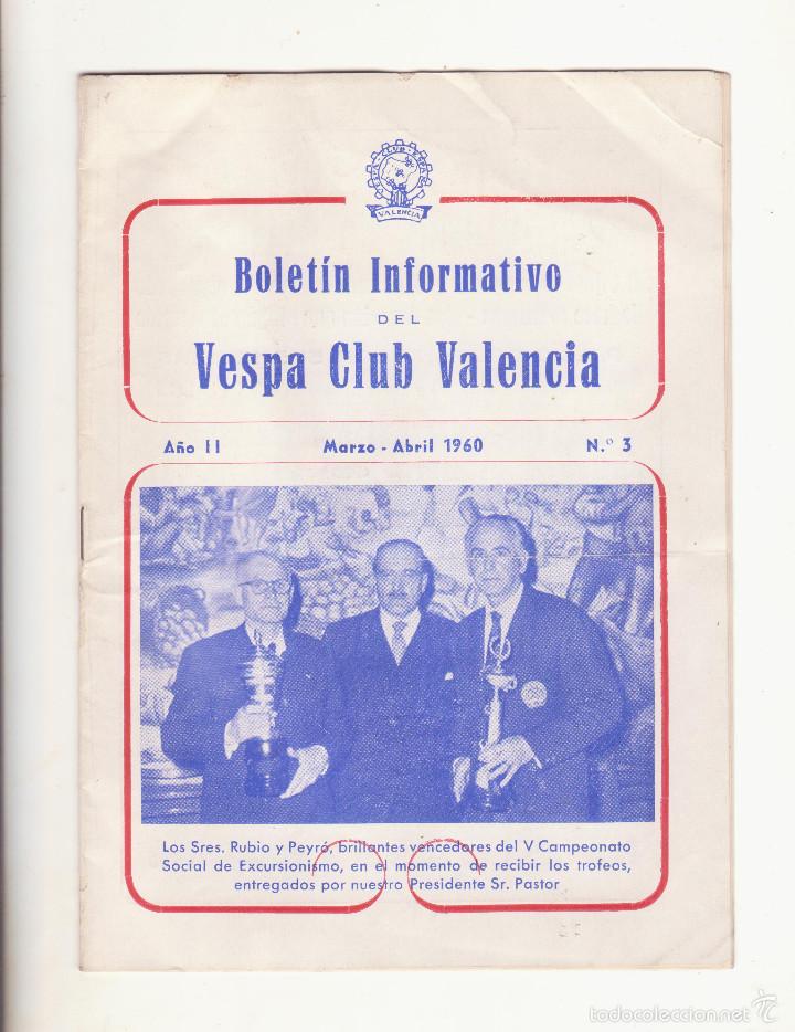 Coches y Motocicletas: boletin vespa club valencia n&ordm; 3 a&ntilde;o 1960 con la visita a pepsi cola