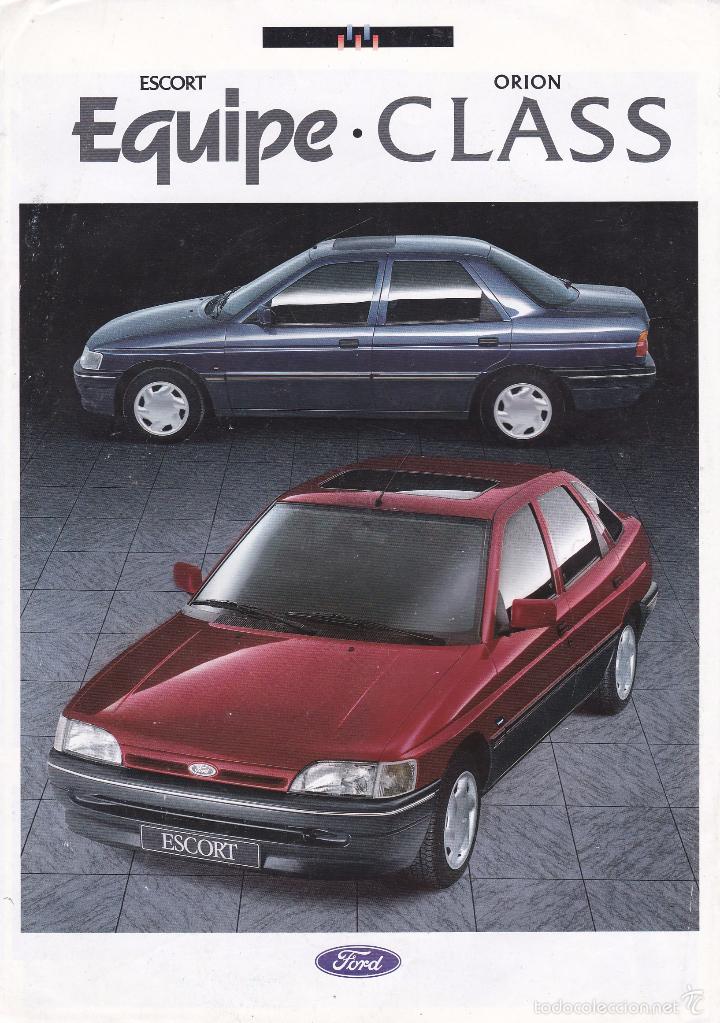 Coches y Motocicletas: CATALOGO FORD ESCORT EQUIPE Y ORION CLASS (TRIPTICO DESPLEGABLE)