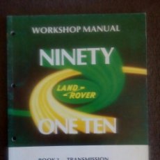 Coches y Motocicletas: LAND ROVER / WORKSHOP MANUAL / BOOK 3 TRANSMISSION . Lote 57577536