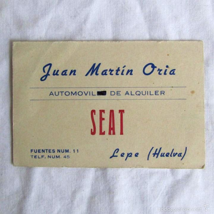 Automobili e Motociclette: Tarjeta publicitaria Alquiler de autom&oacute;viles SEAT Juan Mart&iacute;n Or&iacute;a Lepe (Huelva) a&ntilde;os 50-60