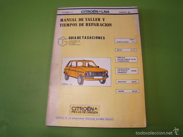 Coches y Motocicletas: Manual de taller y tiempos de reparaci&oacute;n del Citroen LNA