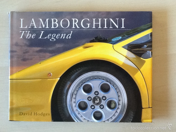 Cars and Motorcycles: Lamborghini The Legend David Hodges