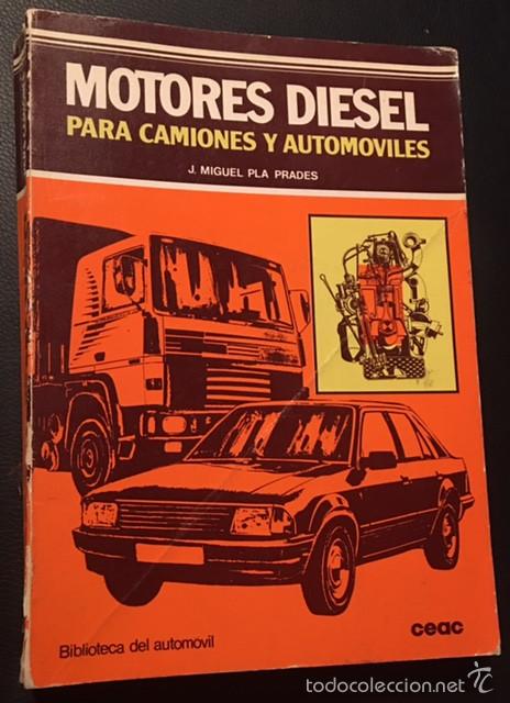 Automobili e Motociclette: libro de 1984 motores diesel para camiones y automoviles