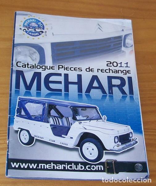 Coches y Motocicletas: CITROEN MEHARI. CATALOGO DE PIEZAS 2011. EN FRANCES.