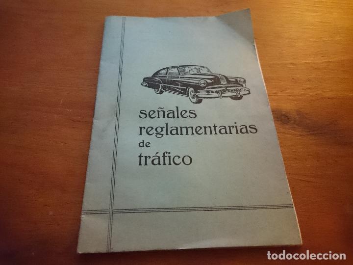 Coches y Motocicletas: Librito de Autoescuela  se&ntilde;ales reglamentarias de trafico a&ntilde;o 1963