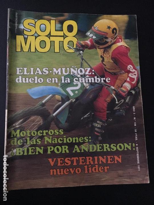 Coches y Motocicletas: revista solo moto numero n&ordm; 106 de 1977