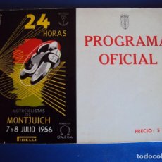 Coches y Motocicletas: (CAT-161204)PROGRAMA OFICIAL 24 HORAS MOTOCICLISTAS DE MONTJUICH 7-8 JULIO 1956. Lote 69057013