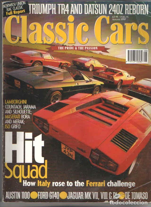 Coches y Motocicletas: REVISTA CLASSIC CARS: LAMBORGHINI COUNTACH; BORA; MERAK; JAGUAR MK VII, VIII, IX; ETC...