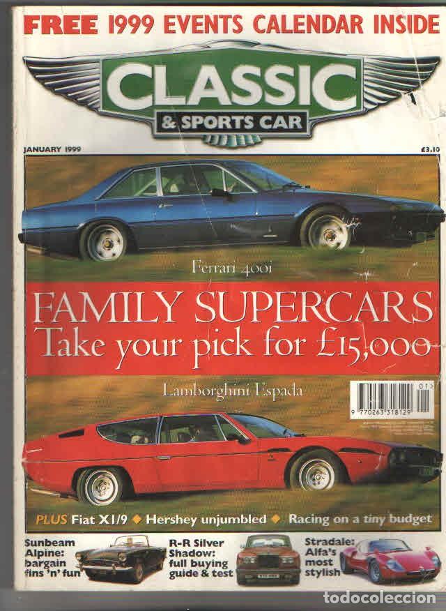 Coches y motocicletas: CLASSIC & SPORTS CAR: FIAT X1/19; ROLLS ROYCE SILVER SHADOW; SUNBEAM ALPINE; FERRARI 400; PANHARD...