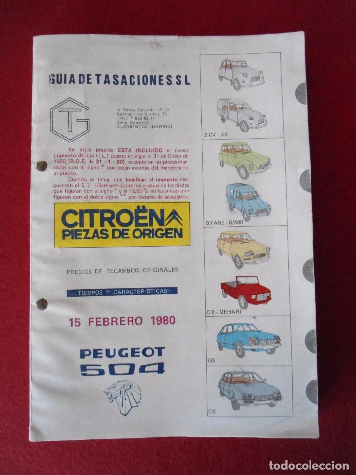 Coches y Motocicletas: LIBRO GUIA DE TASACIONES A&Ntilde;O 1980 MODELOS CITROEN Y PEUGEOT 504