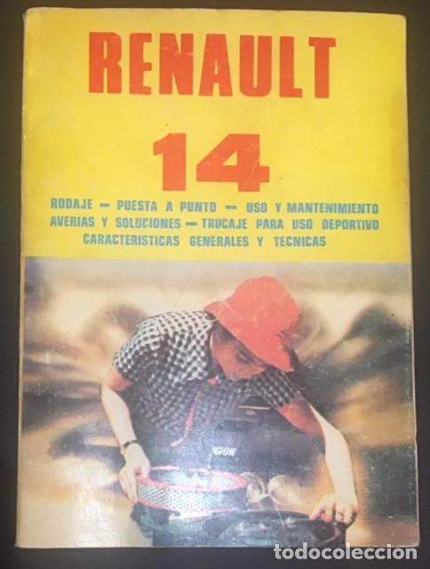 Carros e motociclos: libro herramientas manual de uso mantenimiento puesta a punto averias caracteristicas renault 14