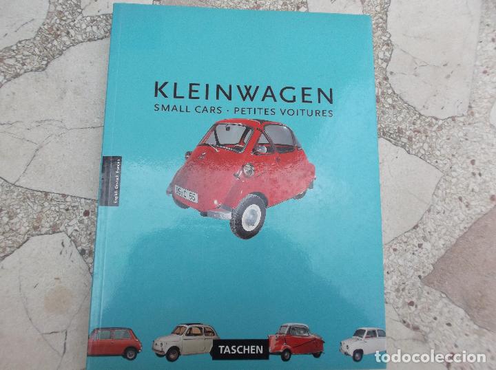 Coches y Motocicletas: KLEINWAGEN. SMALL CARS. PETITES VOITURES. TASCHEN. COCHES PEQUE&Ntilde;OS. HANS-ULRICH VON MENDE. MATTHIAS