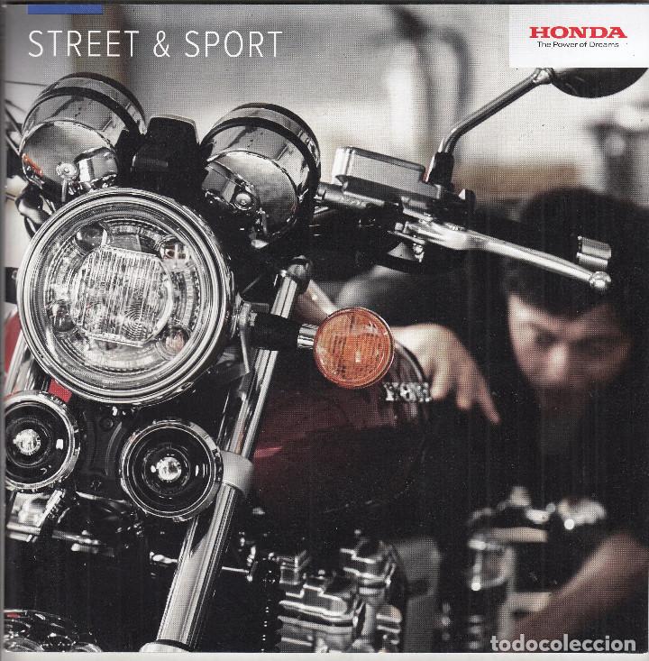Coches y motocicletas: CATALOGO PUBLICITARIO HONDA STREET & SPORT A&Ntilde;O 2017. 41 PAGINAS. IDIOMA ESPA&Ntilde;O.