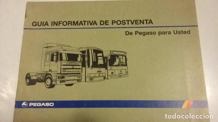 Coches y motocicletas: GUIA INFORMATIVA DE POSTVENTA DE PEGASO PARA USTED (ZCETA)