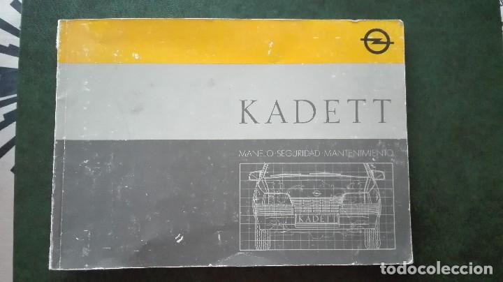 Voitures et Motocyclettes: OPEL KADETT  LIBRO DE MANEJO-SEGURIDAD-MANTENIMIENTO