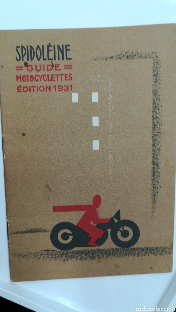 Carros e motociclos: Spidoleine.  1931. Guide motocyclettes.  Folleto motocicletas