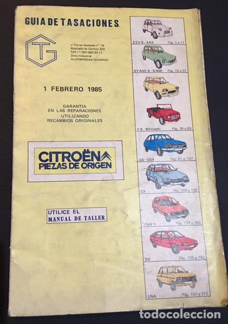 Coches y Motocicletas: guia de tasaciones manual despiece citroen 1985 2 cv dyane b c8 mehari gs gsa cx visa II bx lna