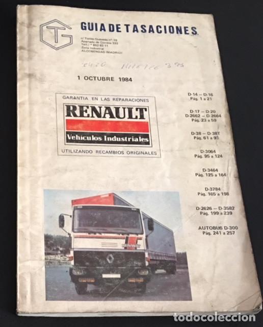 Carros e motociclos: guia de tasaciones renault d14-d16-d17-d-20-2662-2664-d38-t-d3064-d3464-d3784-d2626-3582-d300 1984
