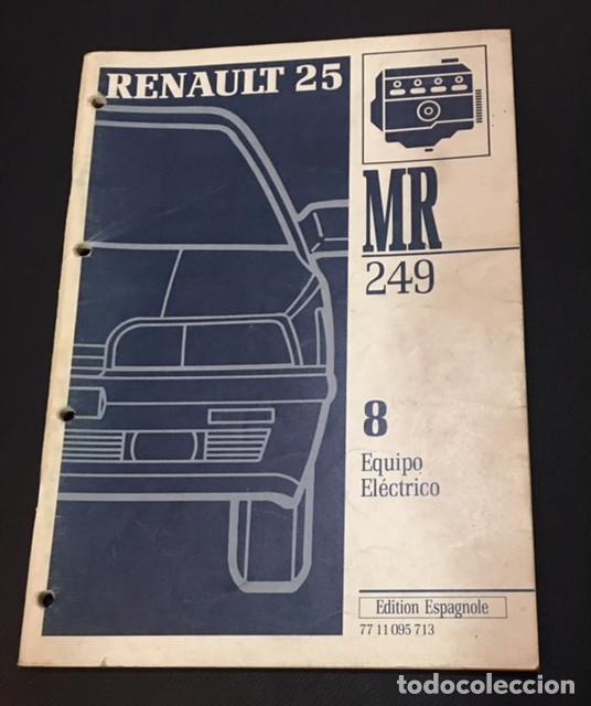 Carros e motociclos: libro manual de reparacion equipo electrico renault 25 publicado en 1992