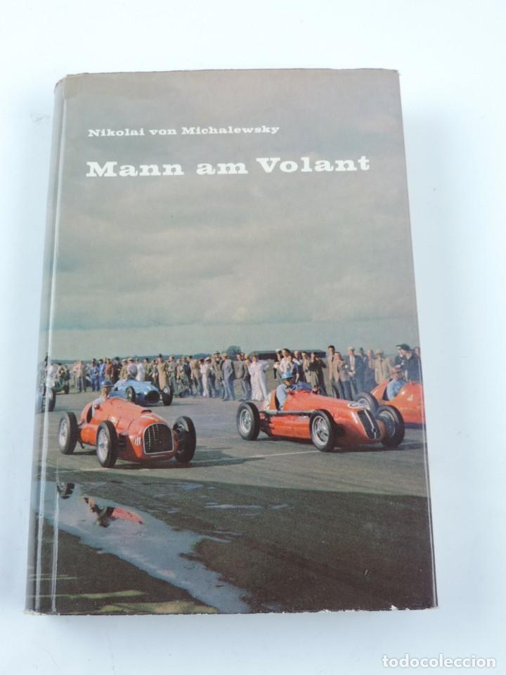 Carros e motociclos: Mann am Volant, por Michalewsky, Nikolai von, Publicado por Erich Schmidt Verlag, Bielefeld (1960),