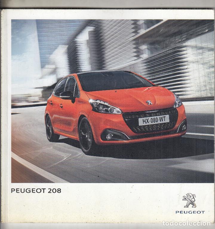 Coches y Motocicletas: CATALOGO PUBLICITARIO PEUGEOT 208. IDIOMA ESPA&Ntilde;OL 44 PAGINAS.