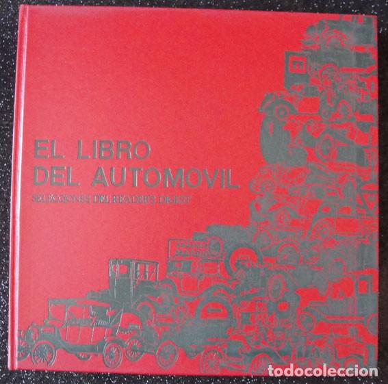 Carros e motociclos: EL LIBRO DEL AUTOMOVIL -  SELECCIONES DEL READER'S DIGEST - 1973 -