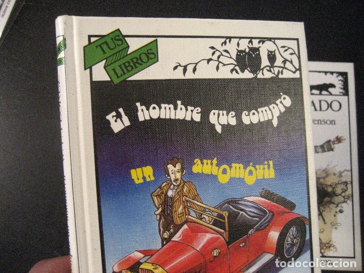 Coches y motocicletas: wenceslao fern&aacute;ndez fl&oacute;rez: El hombre que compr&oacute; un autom&oacute;vil. anaya tus libros 1&ordf; ed.1985
