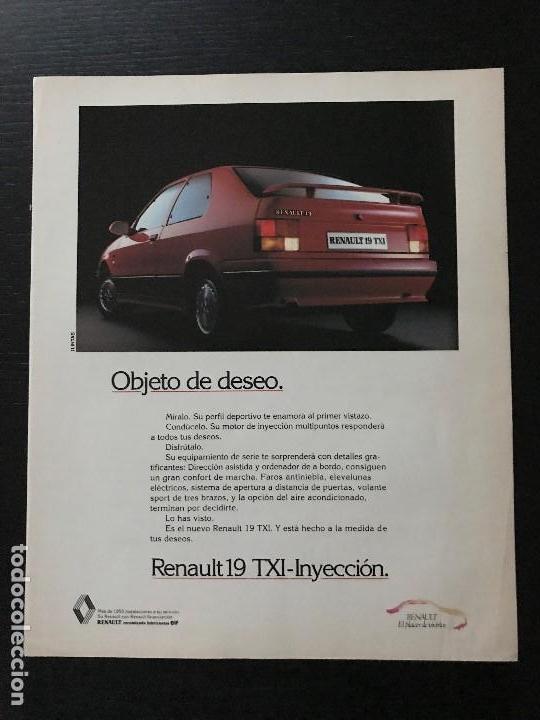 Autos und Motorr&auml;der: RENAULT 19 TXI - ANUNCIO RECORTE PUBLICIDAD DE REVISTA - NO FOTO POSTER FOLLETO CATALOGO MANUAL