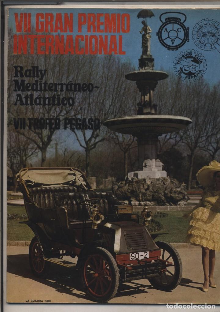 Coches y motocicletas: VII GRAN PREMIO INTERNACIONAL RALLY MEDITERRANEO ATALANTICO VII TROFEO PEGASO 1969 GASTOS GRATIS