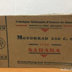 Coches y Motocicletas: MOTORRAD 350 CC SAHARA F/N FABRIQUE NATIONAL D´ARMES DE GUERRE 1927 MANUAL DE MANTENIMIENTO