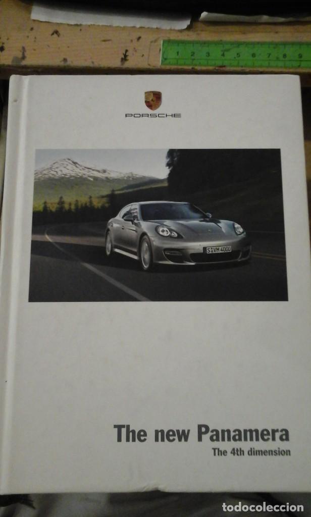 Coches y motocicletas: PORCHE. THE NEW PANAMERA. (Stuttgart, 2009) Texto en ingl&eacute;s