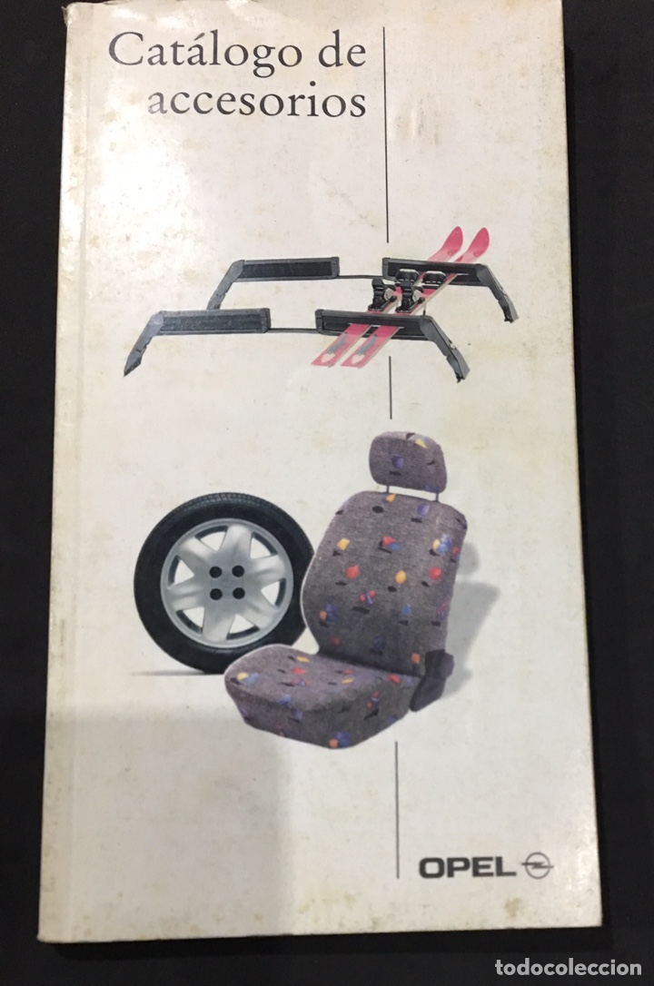 Automobili e Motociclette: Libro cat&aacute;logo de accesorios Opel de 1993