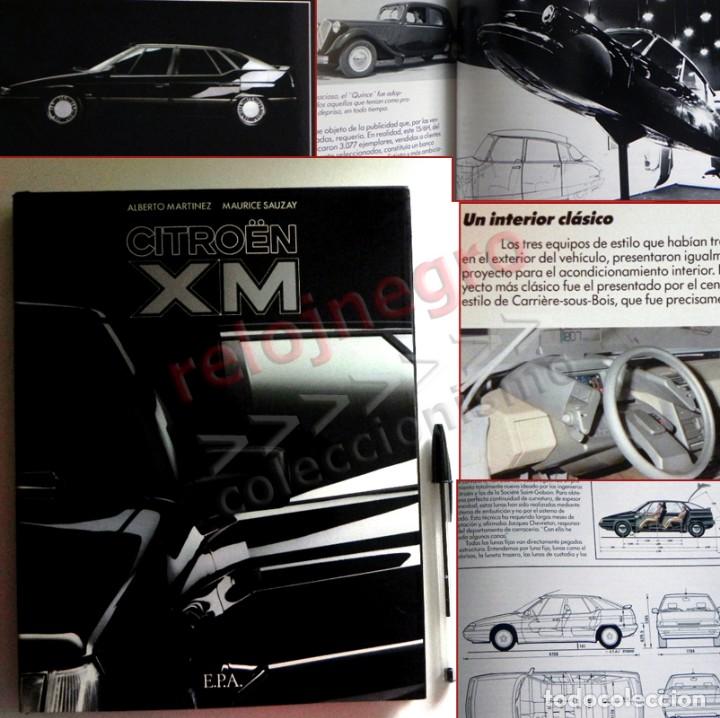 Coches y Motocicletas: CITRO&Euml;N XM LIBRO EPA ALBERTO MART&Iacute;NEZ MAURICE SAUZAY COCHE DATOS FOTOS MUY ILUSTRADO TRANSPORTE JOYA