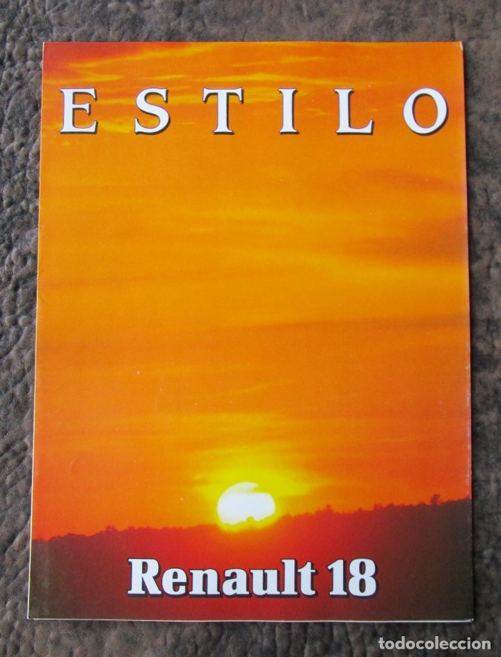 Voitures et Motocyclettes: CATALOGO ORIGINAL PUBLICIDAD POSTER TRES PAGINAS RENAULT 18 concesionarios