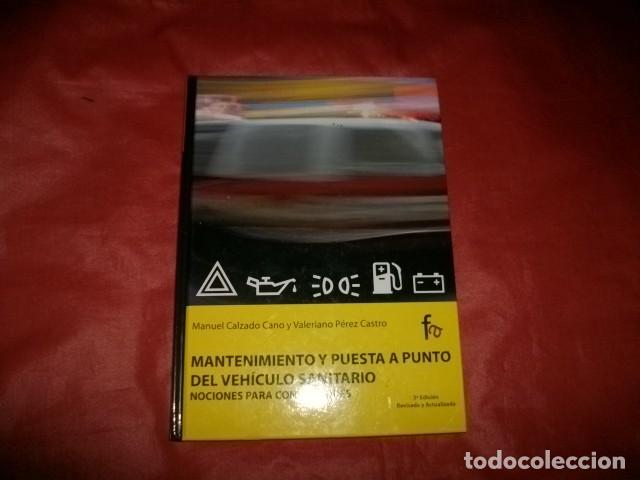 Cars and Motorcycles: MANTENIMIENTO Y PUESTA A PUNTO DEL VEH&Iacute;CULO SANITARIO NOCIONES PARA CONDUCTORES