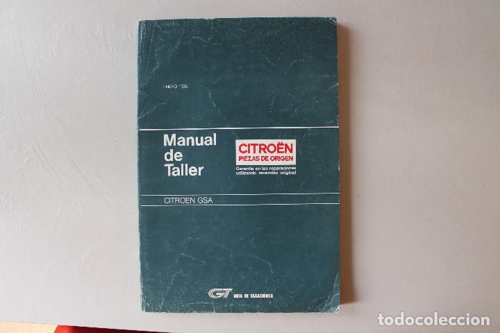 Coches y Motocicletas: CITRO&Euml;N GSA, MANUAL DE TALLER, ENERO 1986