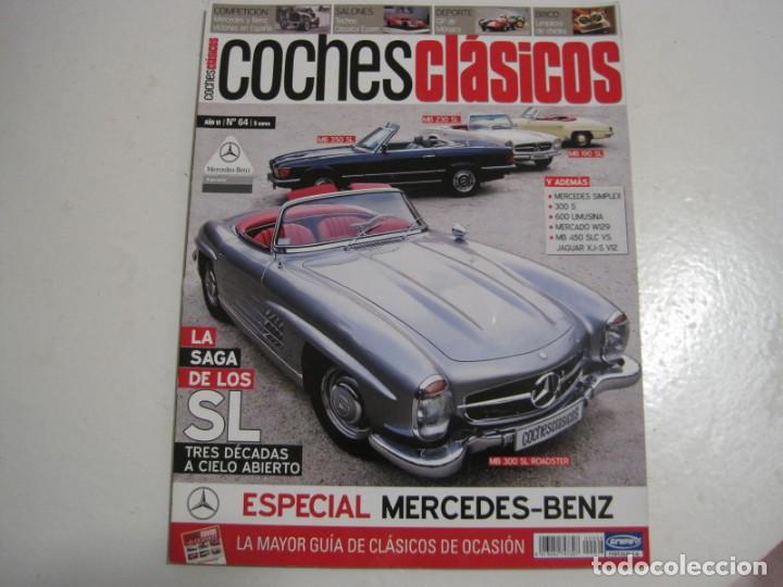 Coches y Motocicletas: COCHES CLASICOS: MERCEDES SL; MERCEDES 600; MERCEDES 450 SLC; MERCEDES 300 S; JAGUAR XJS; ETC....